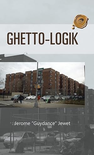 Seller image for Ghetto-Logik for sale by moluna