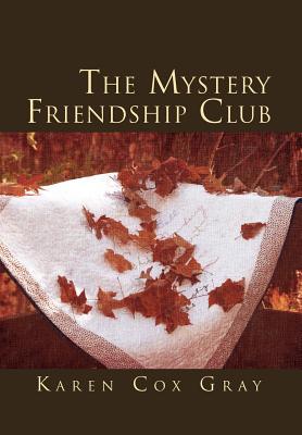 Seller image for The Mystery Friendship Club for sale by moluna