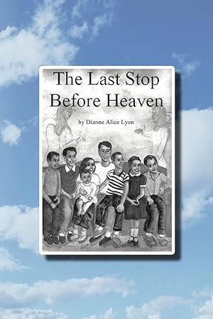 Seller image for The Last Stop Before Heaven for sale by moluna