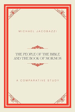Seller image for The People of the Bible and the Book of Mormon for sale by moluna