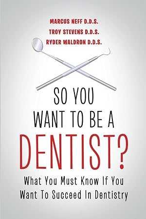 Immagine del venditore per So You Want to Be a Dentist? venduto da moluna