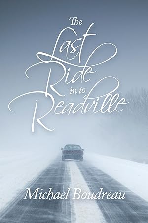 Seller image for The Last Ride in to Readville for sale by moluna