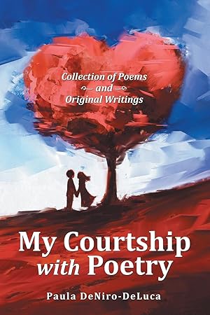 Seller image for My Courtship with Poetry for sale by moluna