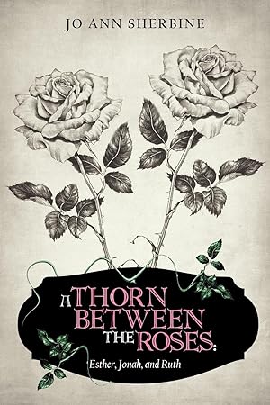 Immagine del venditore per A Thorn Between the Roses venduto da moluna