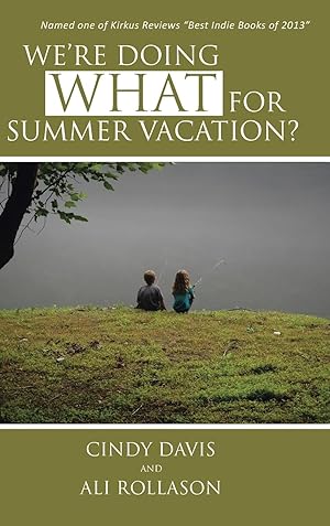 Seller image for We\ re Doing What for Summer Vacation? for sale by moluna
