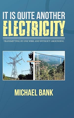 Imagen del vendedor de It Is Quite Another Electricity a la venta por moluna