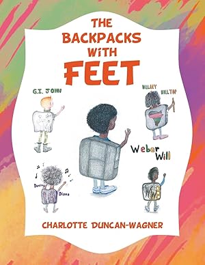 Immagine del venditore per The Backpacks with Feet venduto da moluna