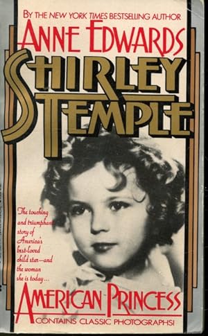 Seller image for Shirley Temple : American Princess for sale by Librairie Le Nord