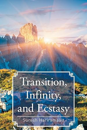 Seller image for Transition, Infinity, and Ecstasy for sale by moluna