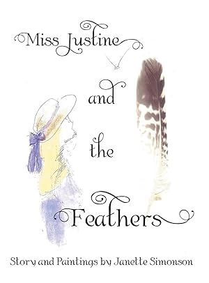 Bild des Verkufers fr Miss Justine and the Feathers zum Verkauf von moluna