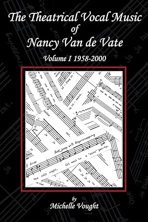 Seller image for The Theatrical Vocal Music of Nancy Van de Vate for sale by moluna