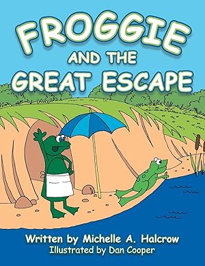 Image du vendeur pour Froggie and the Great Escape mis en vente par moluna