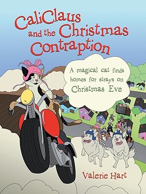 Seller image for Caliclaus and the Christmas Contraption for sale by moluna
