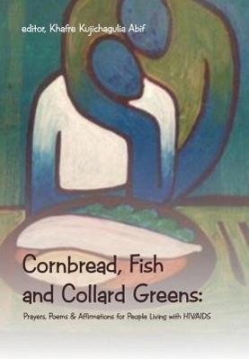 Bild des Verkufers fr Cornbread, Fish and Collard Greens zum Verkauf von moluna