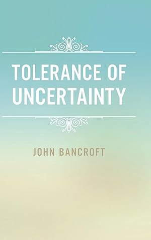 Seller image for Tolerance of Uncertainty for sale by moluna