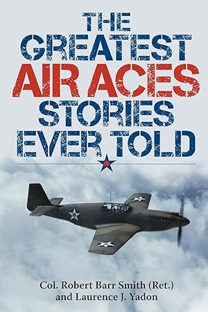 Imagen del vendedor de Greatest Air Aces Stories Ever Told, The a la venta por moluna