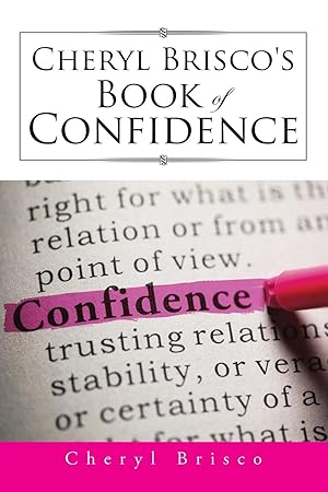 Bild des Verkufers fr Cheryl Brisco\ s Book of Confidence zum Verkauf von moluna