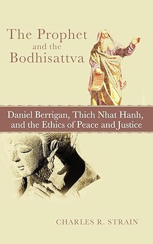Seller image for The Prophet and the Bodhisattva for sale by moluna