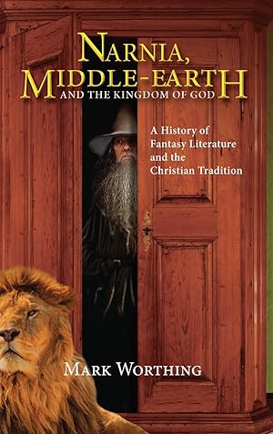 Bild des Verkufers fr Narnia, Middle-Earth and The Kingdom of God zum Verkauf von moluna