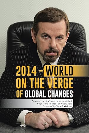 Bild des Verkufers fr 2014 - World on the Verge of Global Changes zum Verkauf von moluna
