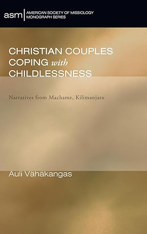 Image du vendeur pour Christian Couples Coping with Childlessness mis en vente par moluna