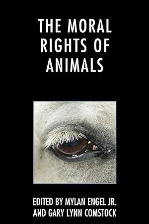 Seller image for The Moral Rights of Animals for sale by moluna
