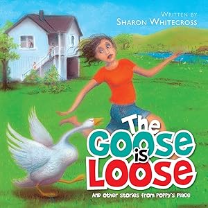Seller image for The Goose is Loose for sale by moluna