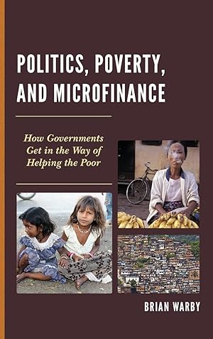 Immagine del venditore per Politics, Poverty, and Microfinance venduto da moluna