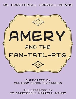 Imagen del vendedor de Amery and the Fan-Tail-Pig a la venta por moluna