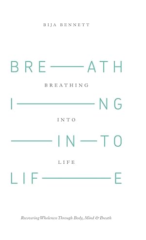 Seller image for Breathing Into Life for sale by moluna