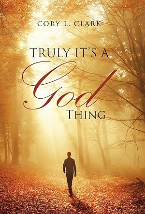 Seller image for Truly It\ s a God Thing for sale by moluna