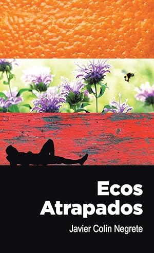 Seller image for Ecos atrapados for sale by moluna