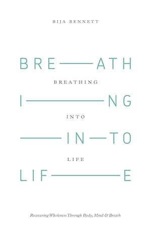 Seller image for Breathing Into Life for sale by moluna