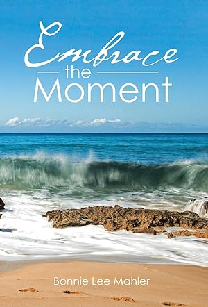 Seller image for Embrace the Moment for sale by moluna
