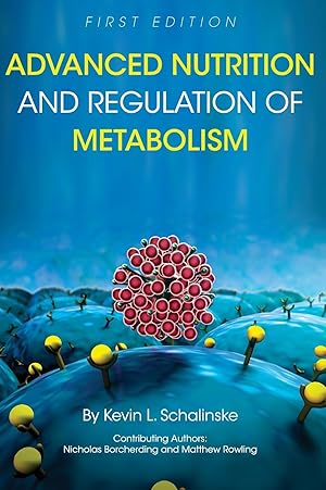 Imagen del vendedor de Advanced Nutrition and Regulation of Metabolism a la venta por moluna