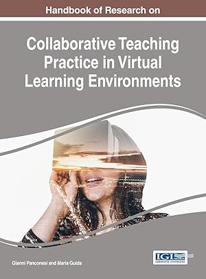 Image du vendeur pour Handbook of Research on Collaborative Teaching Practice in Virtual Learning Environments mis en vente par moluna