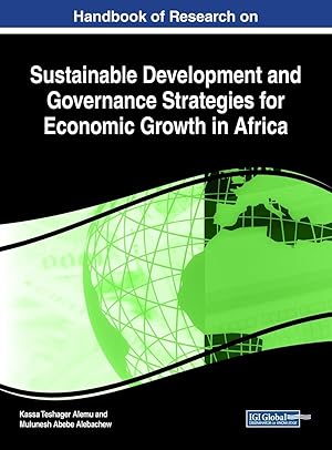 Seller image for Handbook of Research on Sustainable Development and Governance Strategies for Economic Growth in Africa for sale by moluna