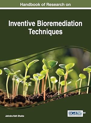 Seller image for Handbook of Research on Inventive Bioremediation Techniques for sale by moluna