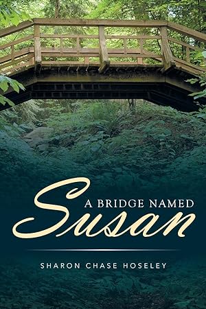 Imagen del vendedor de A Bridge Named Susan a la venta por moluna