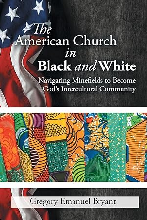 Imagen del vendedor de The American Church in Black and White a la venta por moluna