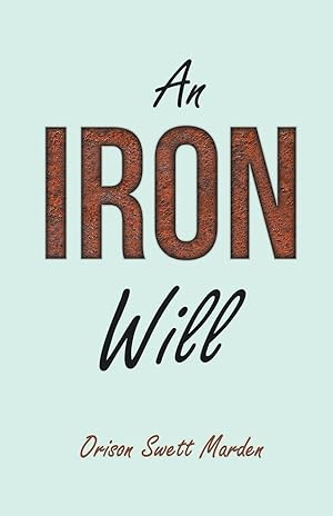 Image du vendeur pour An Iron Will mis en vente par moluna