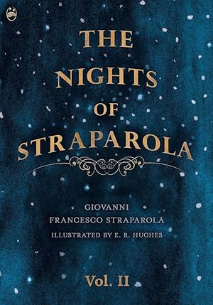 Bild des Verkufers fr The Nights of Straparola - Vol II zum Verkauf von moluna