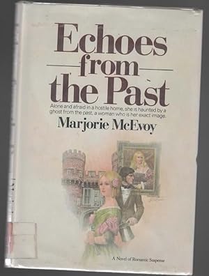 Seller image for ECHOES FROM THE PAST for sale by The Reading Well Bookstore