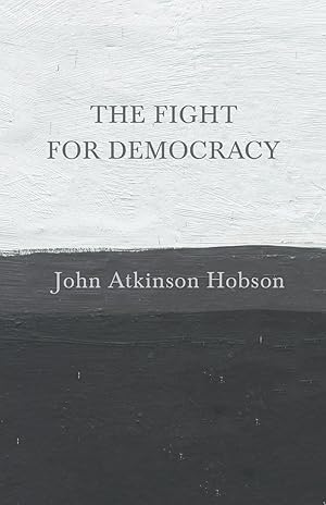 Seller image for The Fight for Democracy for sale by moluna