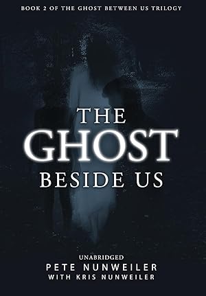 Seller image for The Ghost Beside Us for sale by moluna