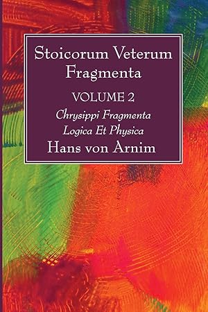 Seller image for Stoicorum Veterum Fragmenta Volume 2 for sale by moluna