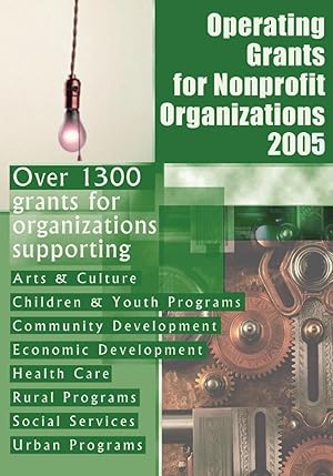 Seller image for Operating Grants for Nonprofit Organizations 2005 for sale by moluna