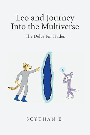Bild des Verkufers fr Leo and Journey into the Multiverse - the Delve for Hades zum Verkauf von moluna