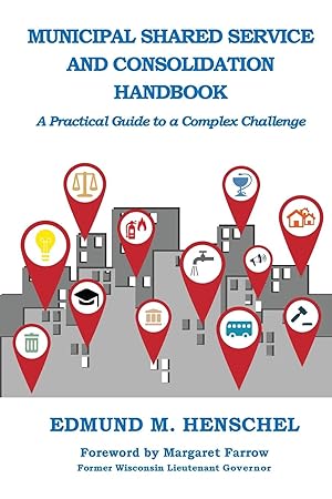 Bild des Verkufers fr Municipal Shared Service and Consolidation Handbook zum Verkauf von moluna