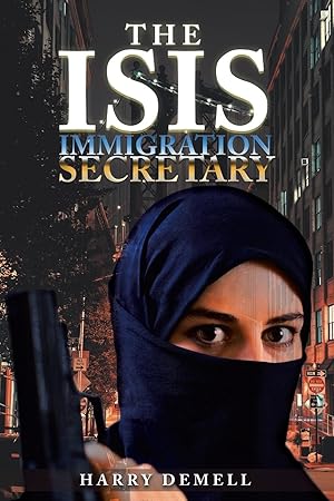 Seller image for The Isis Immigration Secretary for sale by moluna